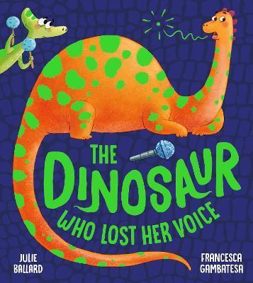 DINOSAUR WHO LOST HER VOICE