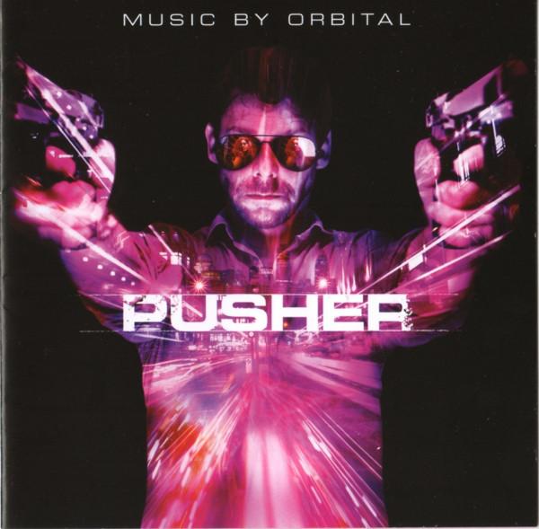 ORBITAL - PUSHER (OST) (2012) CD