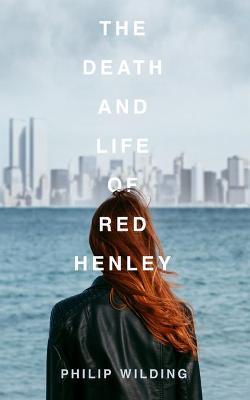 Death and Life of Red Henley