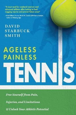 AGELESS PAINLESS TENNIS