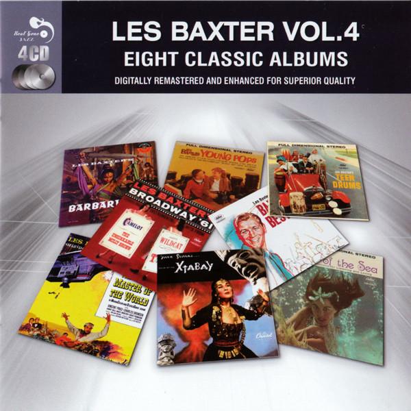 LES BAXTER - EIGHT CLASSIC ALBUMS VOL 4 4CD