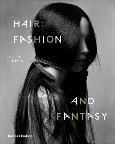 HAIR: FASHION AND FANTASY