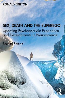 SEX, DEATH, AND THE SUPEREGO