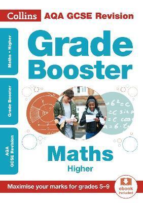 AQA GCSE 9-1 MATHS HIGHER GRADE BOOSTER (GRADES 5-9)