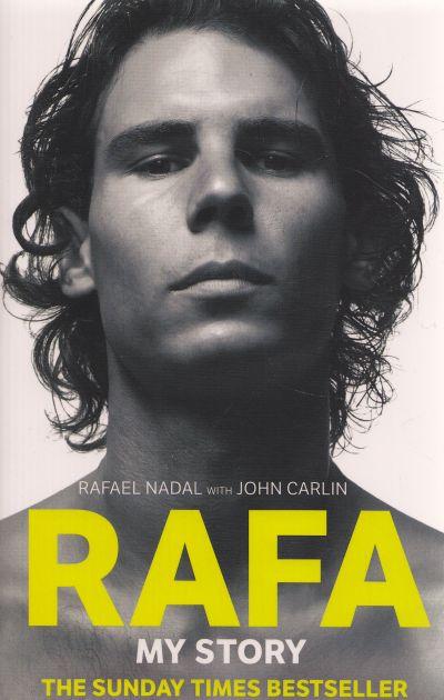 Rafa: My Story