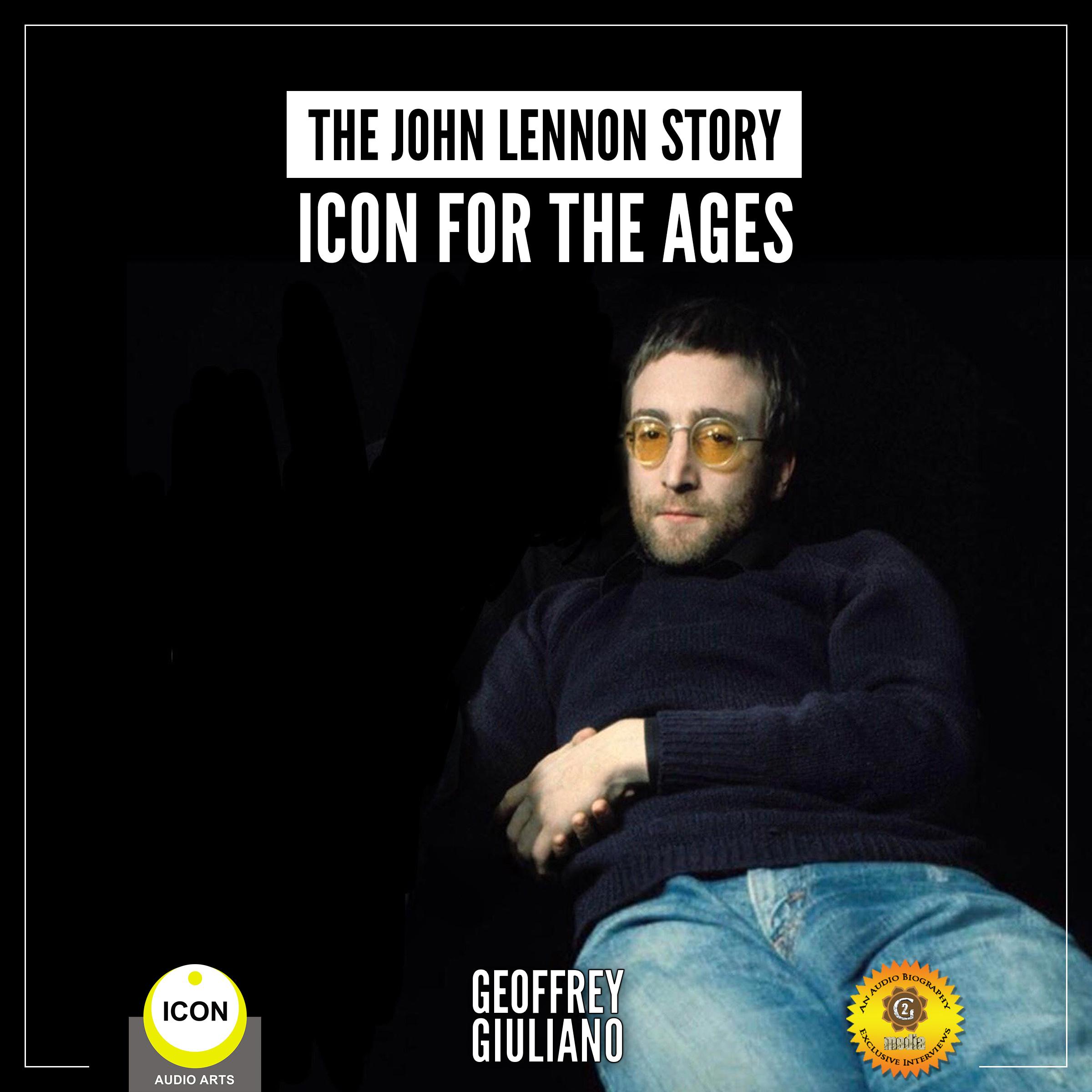 The John Lennon Story - Icon for the Ages