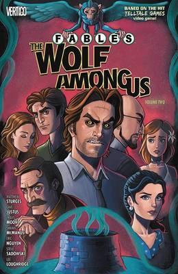 FABLES: THE WOLF AMONG US VOL. 2