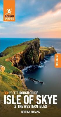 Pocket Rough Guide British Breaks Isle of Skye & the Western Isles (Travel Guide with Free eBook)