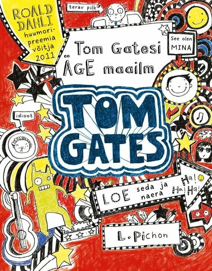 E-raamat: Tom Gatesi äge maailm