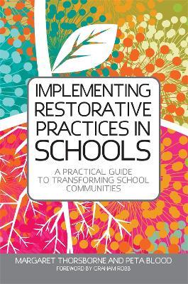 Implementing Restorative Practices in Schools