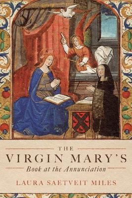 Virgin Mary's Book at the Annunciation