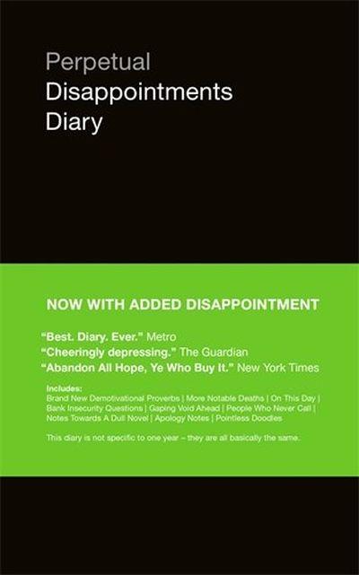 2018 PERPETUAL DISAPPOINTMENTS DIARY