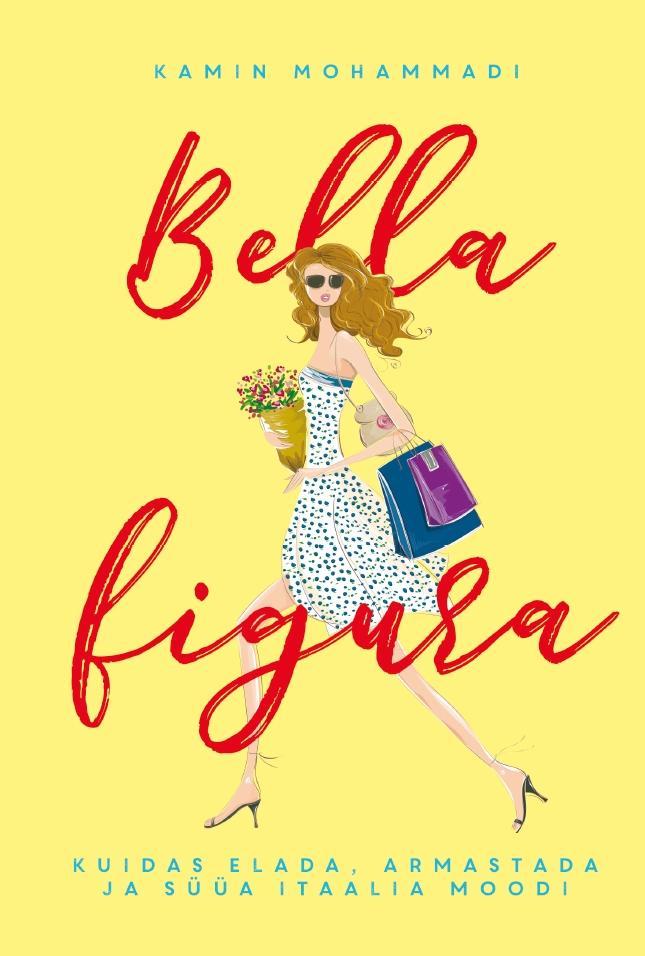 E-raamat: BELLA FIGURA