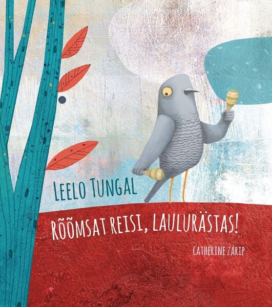 Rõõmsat reisi, laulurästas!