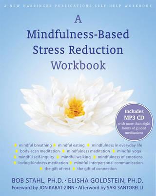 MINDFULNESS-BASED STRESS REDUCTION WORKBOOK