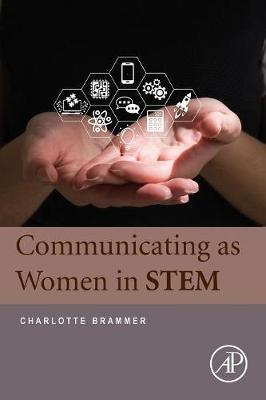 COMMUNICATING AS WOMEN IN STEM