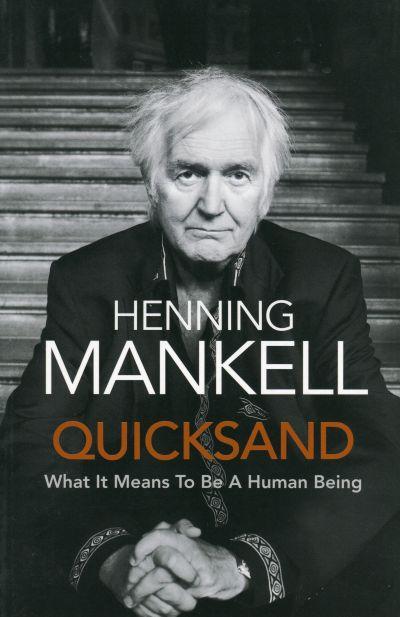 Henning Mankell: Quicksand