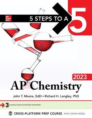 5 Steps to a 5: AP Chemistry 2023