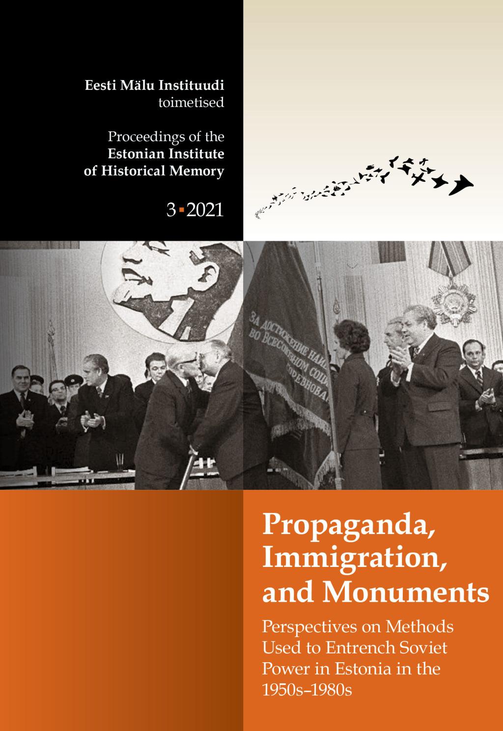 Propaganda, Immigration, and Monuments