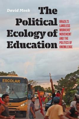 POLITICAL ECOLOGY OF EDUCATION