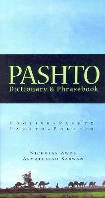 PASHTO-ENGLISH / ENGLISH-PASHTO DICTIONARY & PHRASEBOOK