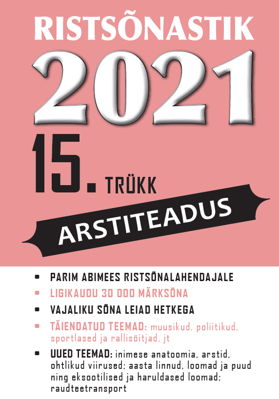 RISTSÕNASTIK 2021. 15.TRÜKK! ARSTITEADUS