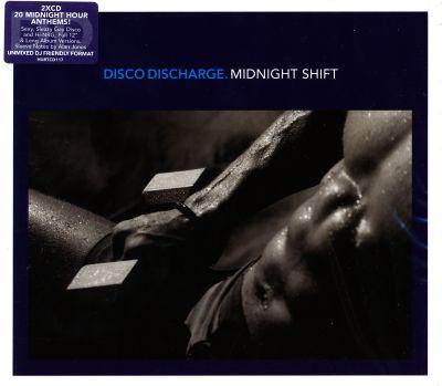 V/A - DISCO DISCHARGE: MIDNIGHT SHIFT (2012) 2CD