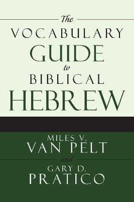 Vocabulary Guide to Biblical Hebrew