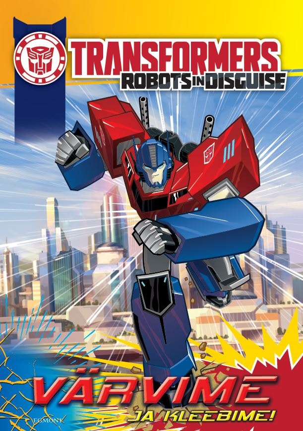 TRANSFORMERS. ROBOTS IN DISGUISE. VÄRVIME JA KLEEBIME