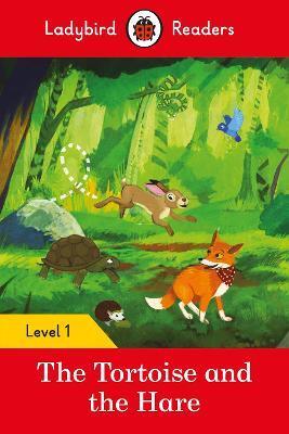 TORTOISE AND THE HARE - LADYBIRD READERS LEVEL 1