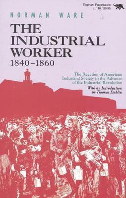 INDUSTRIAL WORKER, 1840-1860