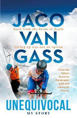 JACO VAN GASS: UNEQUIVOCAL - MY STORY