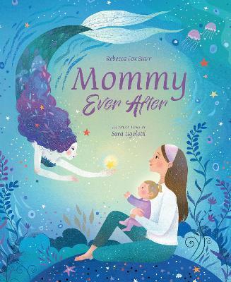 MOMMY EVER AFTER
