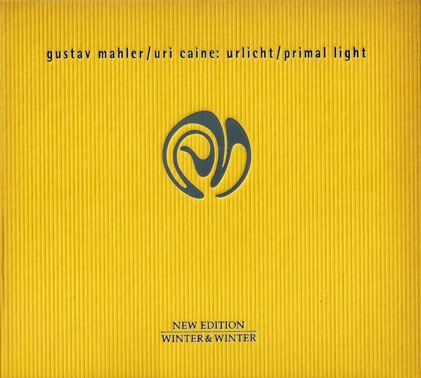 MAHLER/URI CAINE - URLICHT/PRIMAL LIGHT (1997) CD
