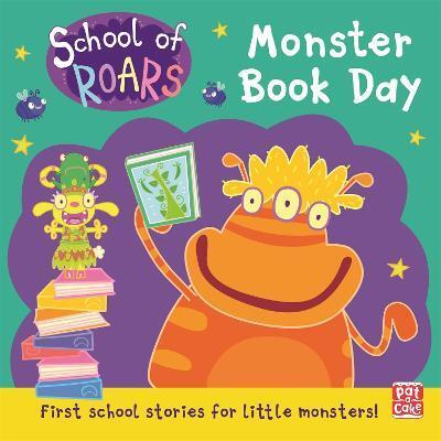 SCHOOL OF ROARS: MONSTER BOOK DAY