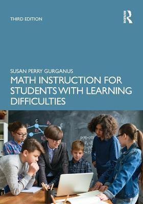 MATH INSTRUCTION FOR STUDENTS WITH LEARNING DIFFICULTIES