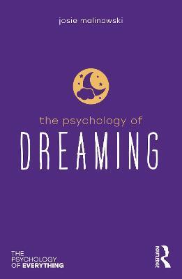 PSYCHOLOGY OF DREAMING