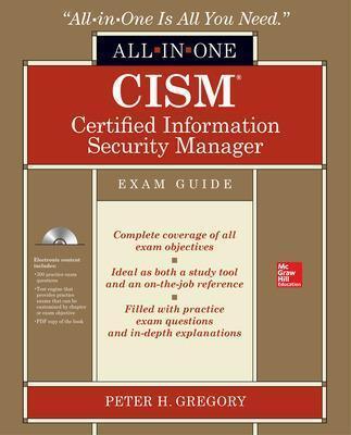 CISM CERTIFIED INFORMATION SECURITY MANAGER ALL-IN-ONE EXAM GUIDE