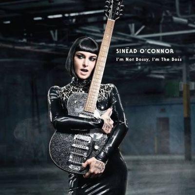SINEAD O'CONNOR - I'M NOT BOSSY, I'M THE BOSS (2014) CD