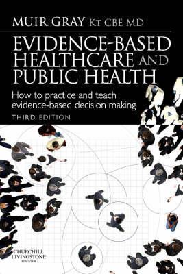 EVIDENCE-BASED HEALTH CARE AND PUBLIC HEALTH