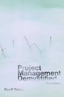 PROJECT MANAGEMENT DEMYSTIFIED