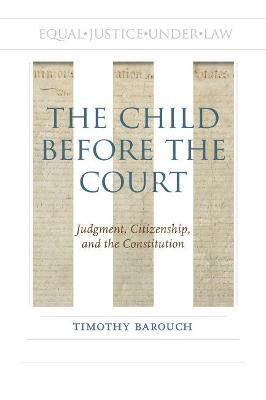 CHILD BEFORE THE COURT