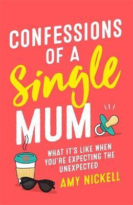 CONFESSIONS OF A SINGLE MUM