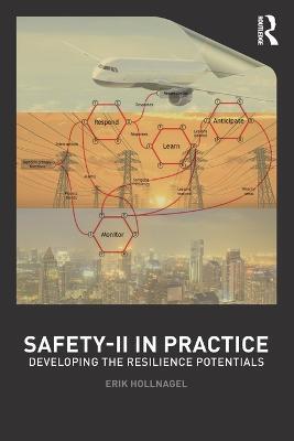 SAFETY-II IN PRACTICE