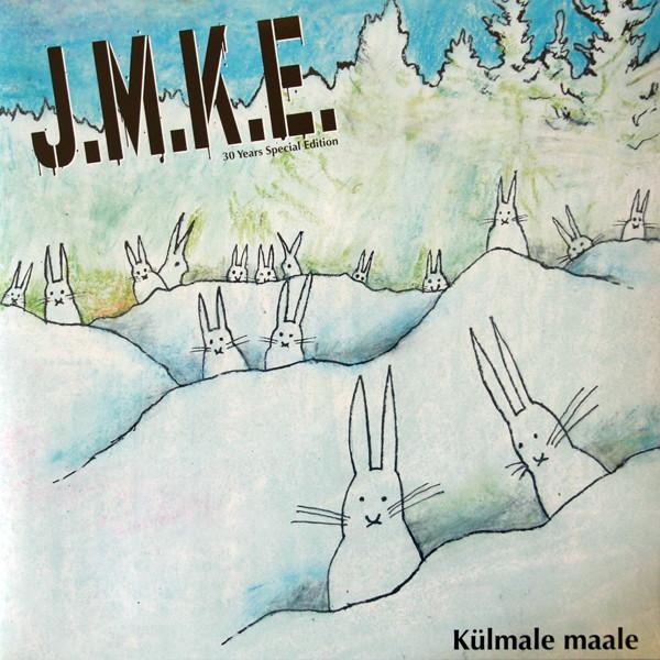 J.M.K.E. - Külmale Maale (1989) LP