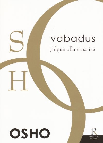 Vabadus. Julgus olla sina ise