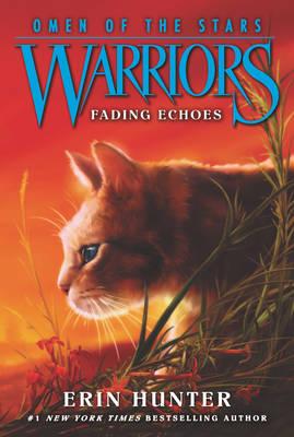 WARRIORS: OMEN OF THE STARS#2: FADING ECHOES