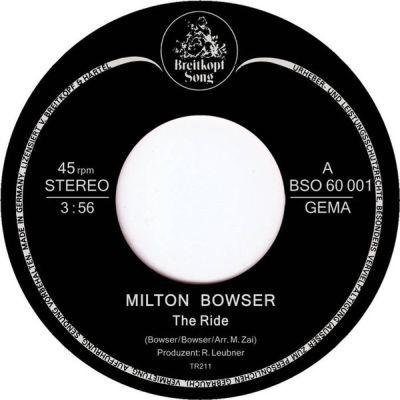 MILTON BROWSER - RIDE/THE THIEF 7"