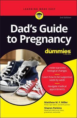 DAD'S GUIDE TO PREGNANCY FOR DUMMIES, 3RD EDITION
