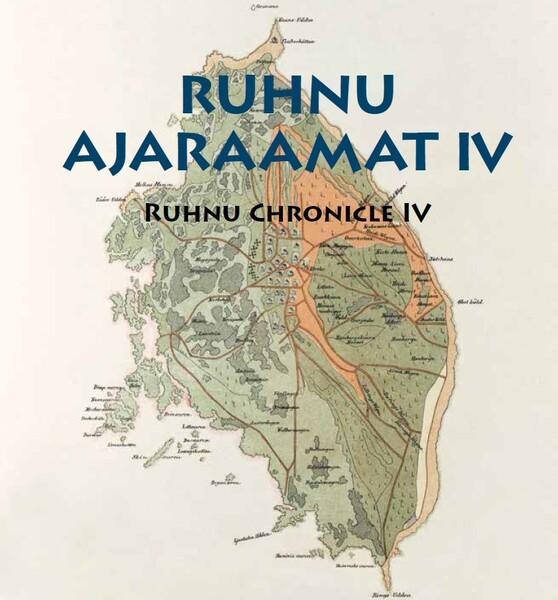 RUHNU AJARAAMAT IV. RUHNU CHRONICLE IV
